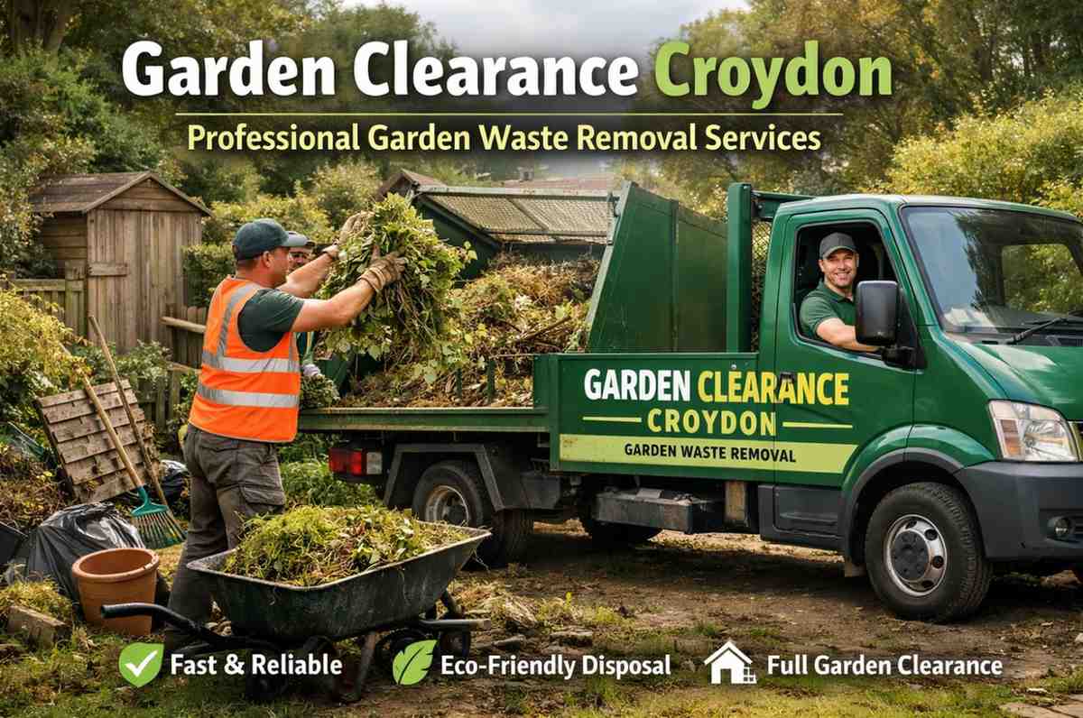 Garden Clearance Croydon: Professional Garden Waste Removal Services